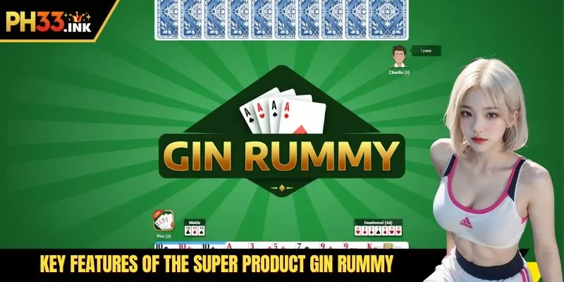 Key features of the super product Gin Rummy