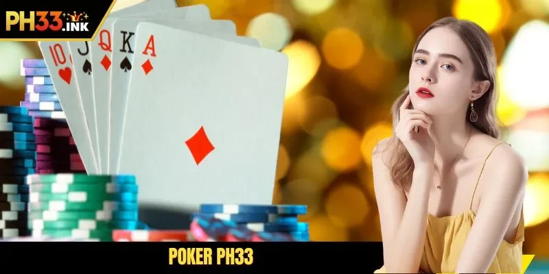 Poker ph33